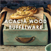 Acacia Wood Buffetware